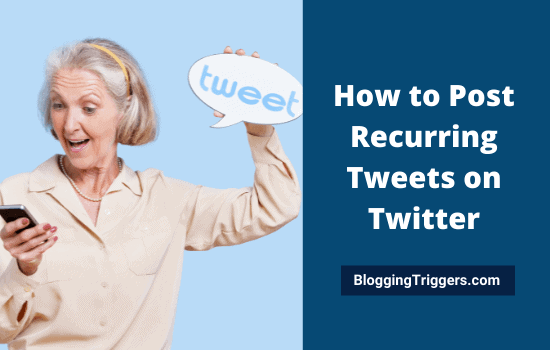 How to Post Recurring Tweets on Twitter