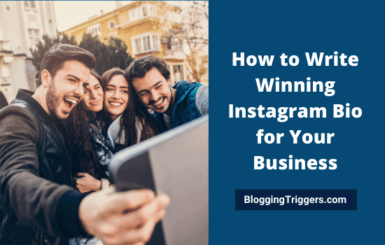 How to Write Winning Instagram Bio for Your Business