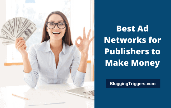 Best Ad Networks for Publishers to Make Money