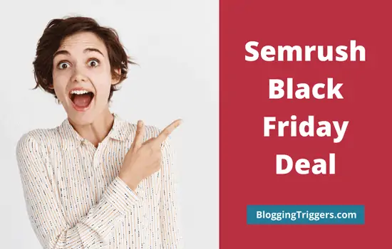 Semrush Black Friday deal 2023