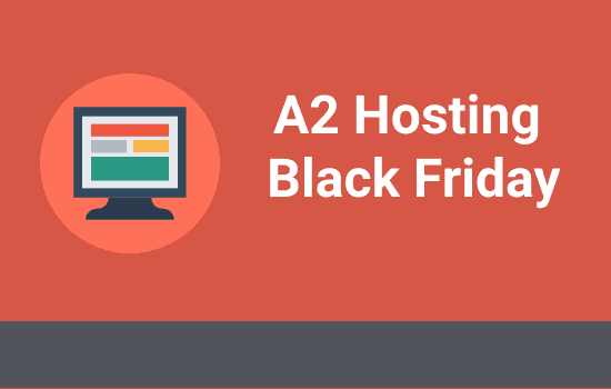 A2-Hosting-Black-Friday