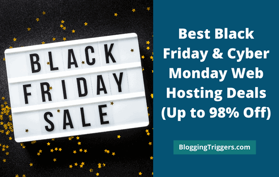21 Best Black Friday & Cyber Monday Web Hosting Deals in 2022
