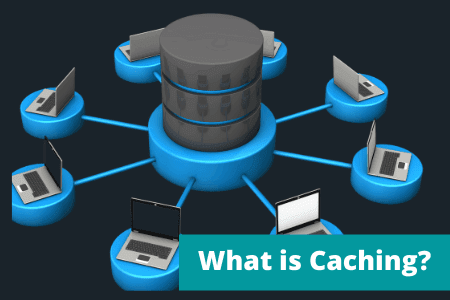 What-is-Caching