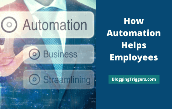 How Automation Helps Employees