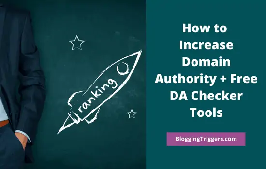 How to Increase Domain Authority + Free DA Checker Tools