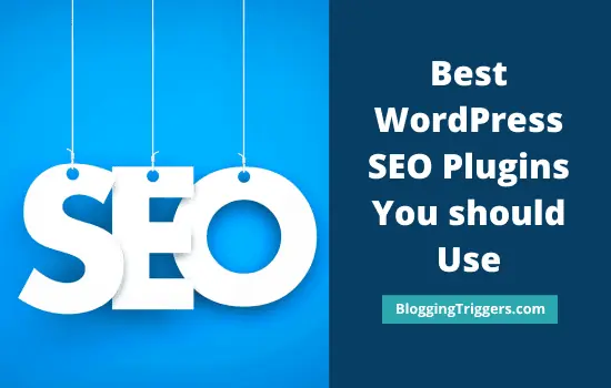 Best WordPress SEO Plugins You should Use