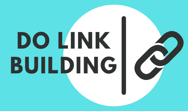 Do Link Building