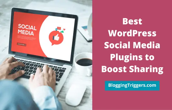 Best WordPress Social Media Plugins