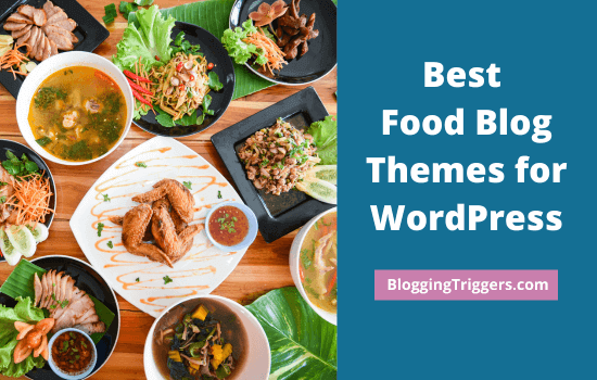 Best Food Blog Themes for WordPress