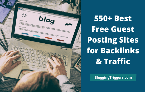 Best Free Guest Posting Sites for Backlinks Traffic
