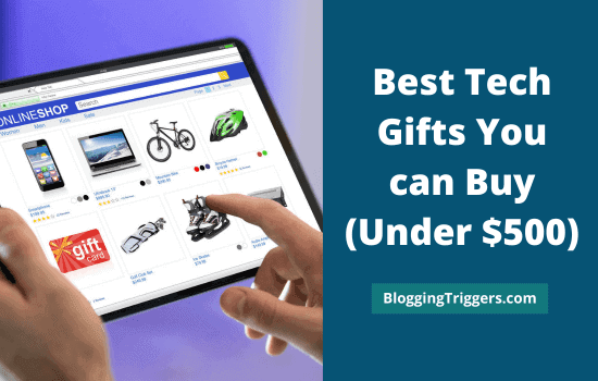 Best Tech Gifts You can Buy