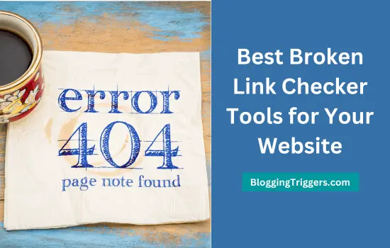 Best Broken Link Checker Tools
