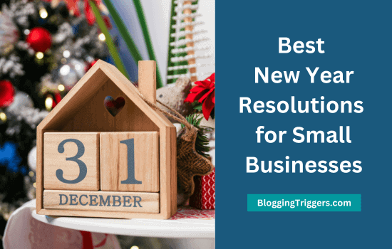 Best New Year Resolutions for Small Businesses