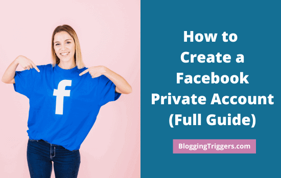 How to Create a Facebook Private Account