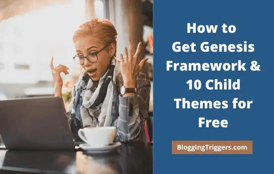 How to Get Genesis Framework and 10 Child Themes for Free