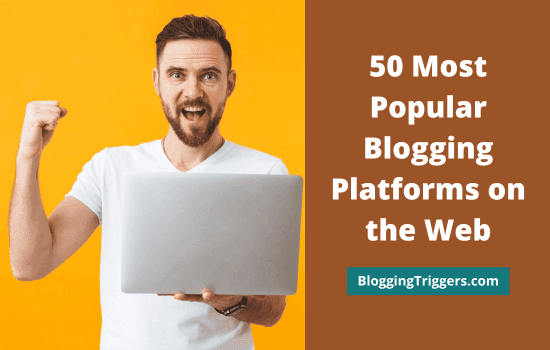 Popular Blogging Platforms