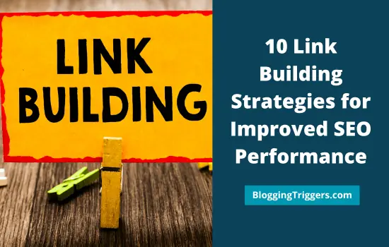 10 Link Building Strategies for Improved SEO Performance