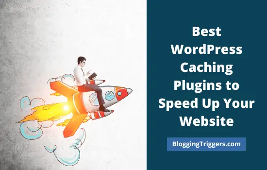 Best WordPress Caching Plugins