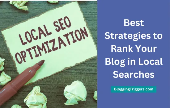 5 Best Strategies to Rank Your Blog in Local Searches